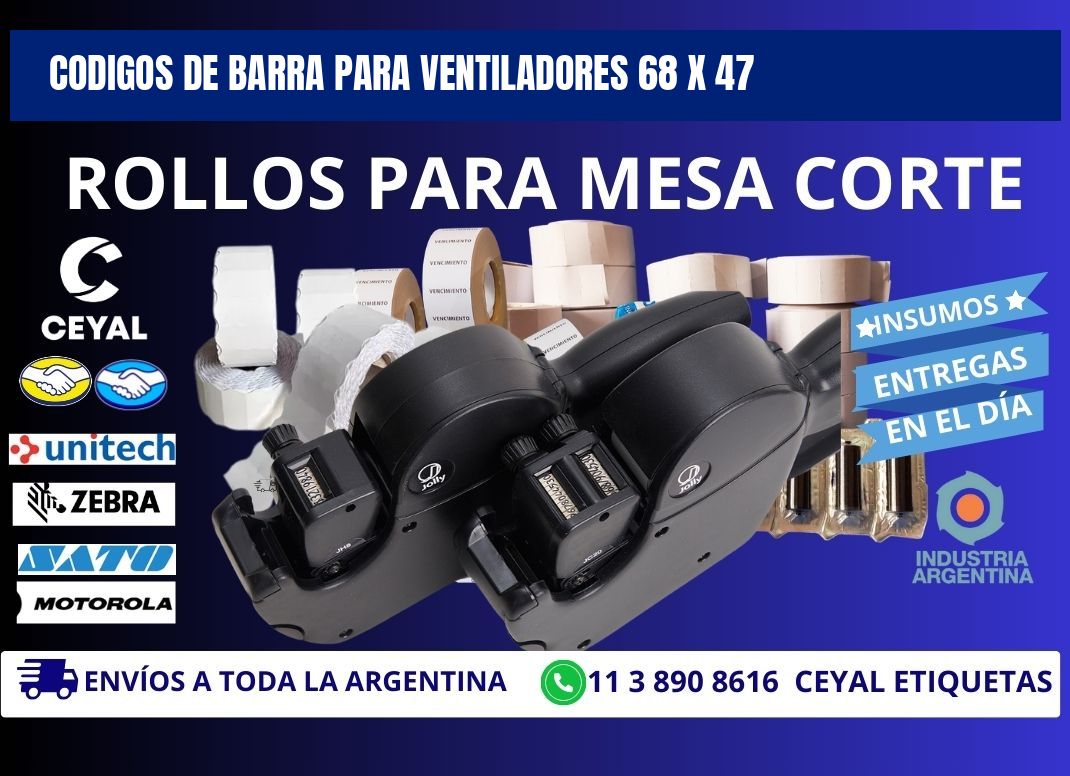 CODIGOS DE BARRA PARA VENTILADORES 68 x 47