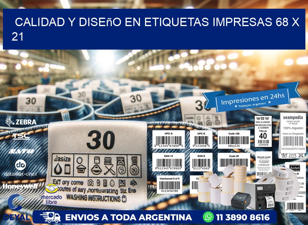 Calidad y Diseño en Etiquetas Impresas 68 x 21