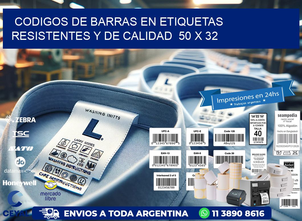 Codigos de Barras en Etiquetas Resistentes y de Calidad  50 x 32