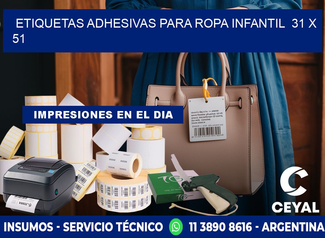 ETIQUETAS ADHESIVAS PARA ROPA INFANTIL  31 x 51