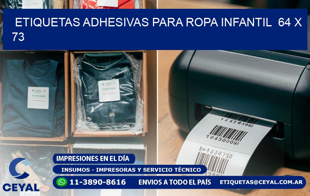 ETIQUETAS ADHESIVAS PARA ROPA INFANTIL  64 x 73