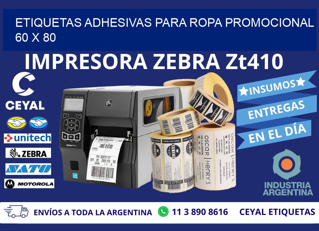 ETIQUETAS ADHESIVAS PARA ROPA PROMOCIONAL  60 x 80