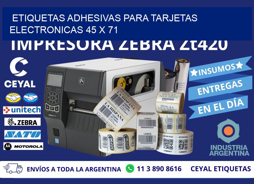 ETIQUETAS ADHESIVAS PARA TARJETAS ELECTRONICAS 45 x 71