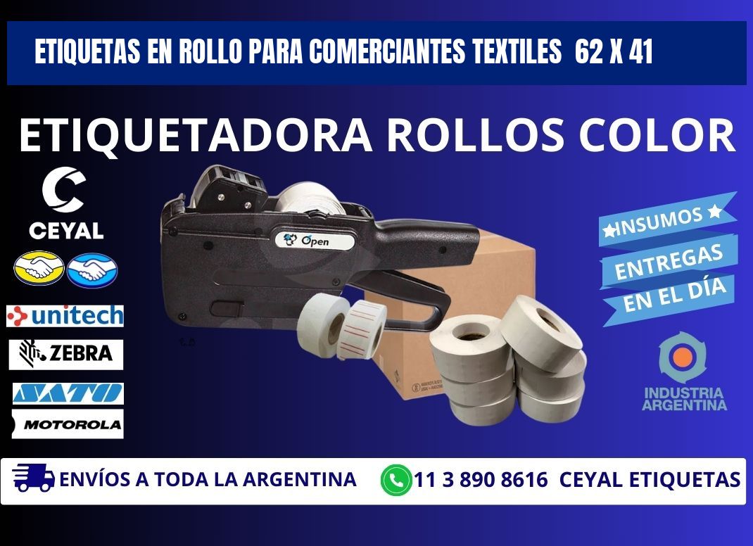 ETIQUETAS EN ROLLO PARA COMERCIANTES TEXTILES  62 x 41