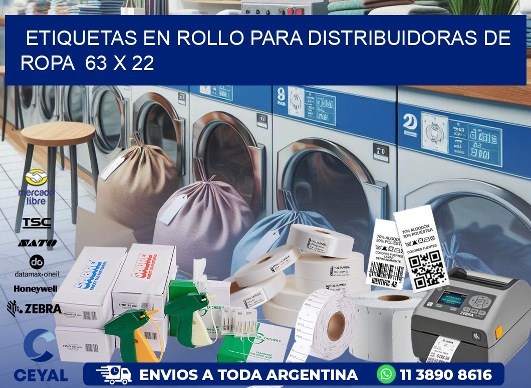 ETIQUETAS EN ROLLO PARA DISTRIBUIDORAS DE ROPA  63 x 22