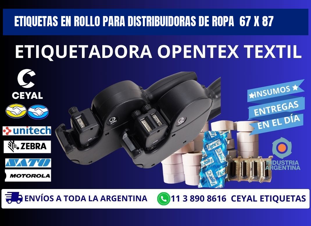 ETIQUETAS EN ROLLO PARA DISTRIBUIDORAS DE ROPA  67 x 87