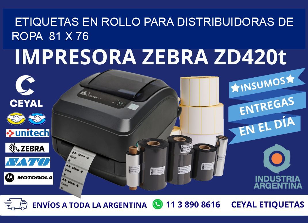 ETIQUETAS EN ROLLO PARA DISTRIBUIDORAS DE ROPA  81 x 76