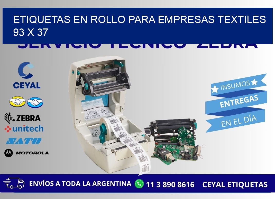 ETIQUETAS EN ROLLO PARA EMPRESAS TEXTILES  93 x 37