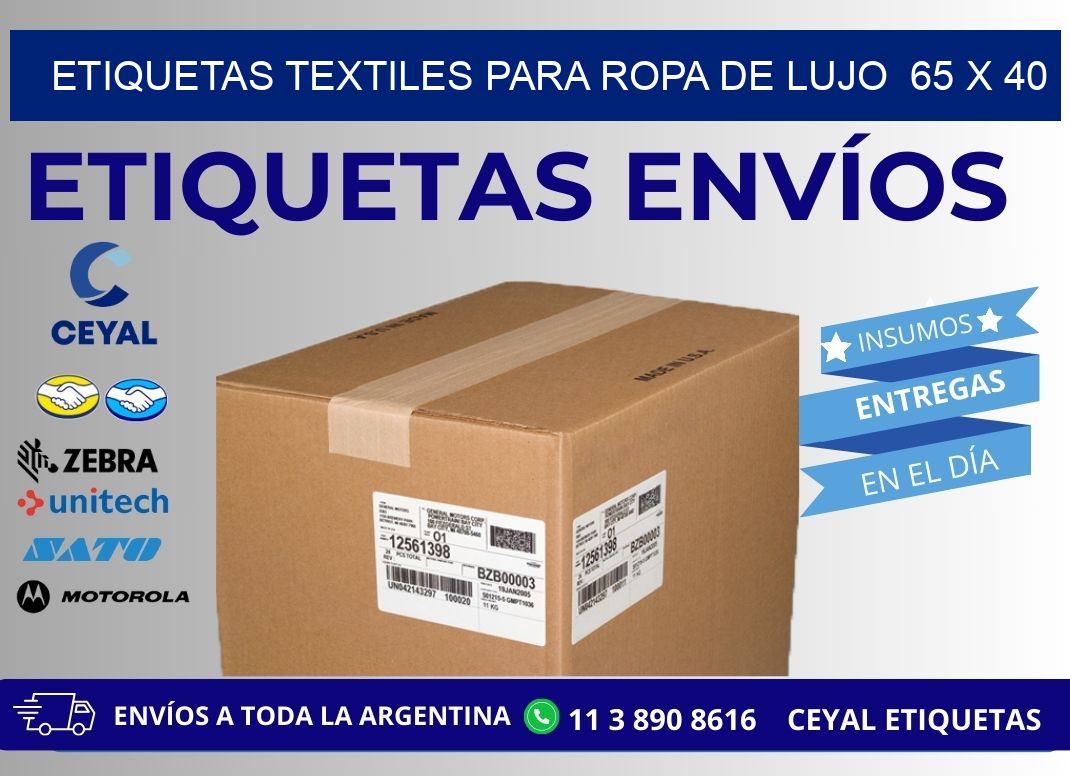 ETIQUETAS TEXTILES PARA ROPA DE LUJO  65 x 40