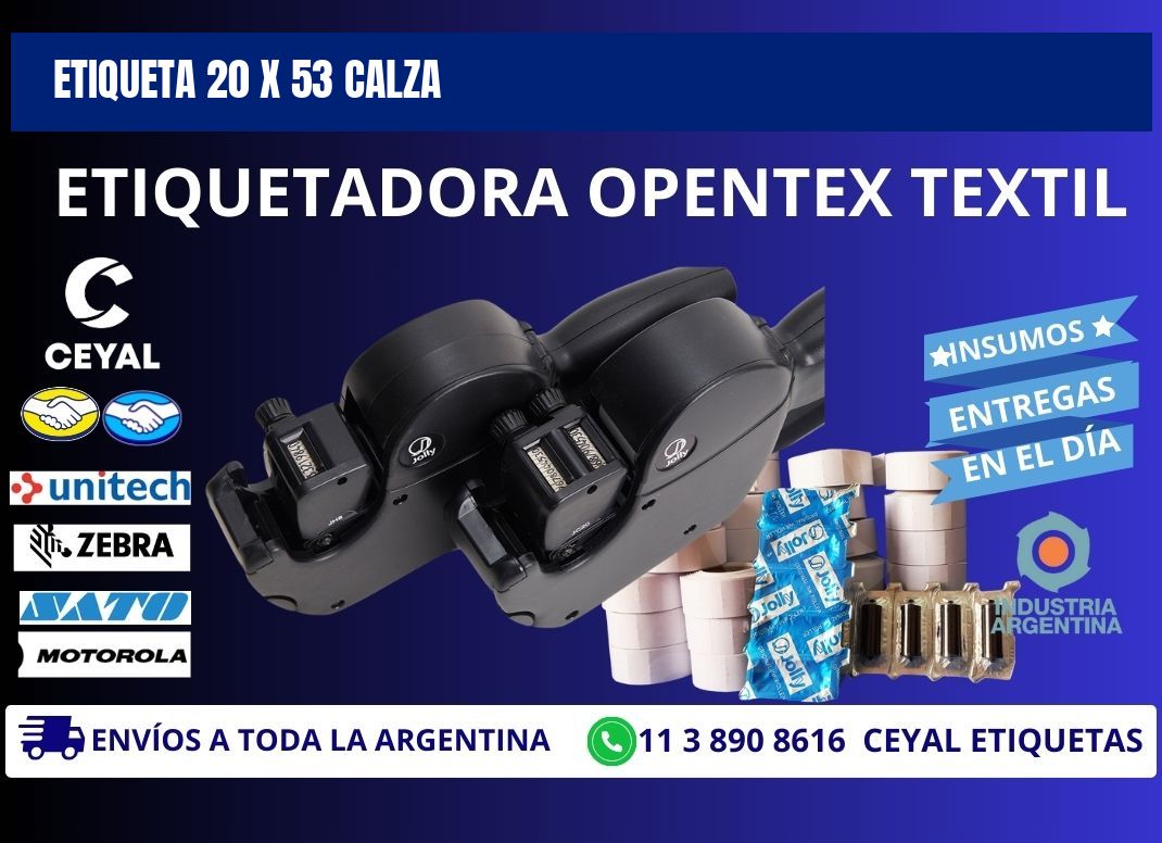 Etiqueta 20 x 53 calza