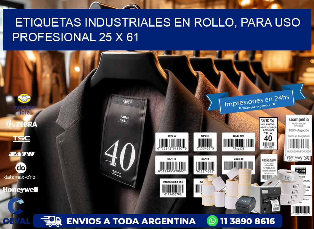 Etiquetas Industriales en Rollo, Para Uso Profesional 25 x 61