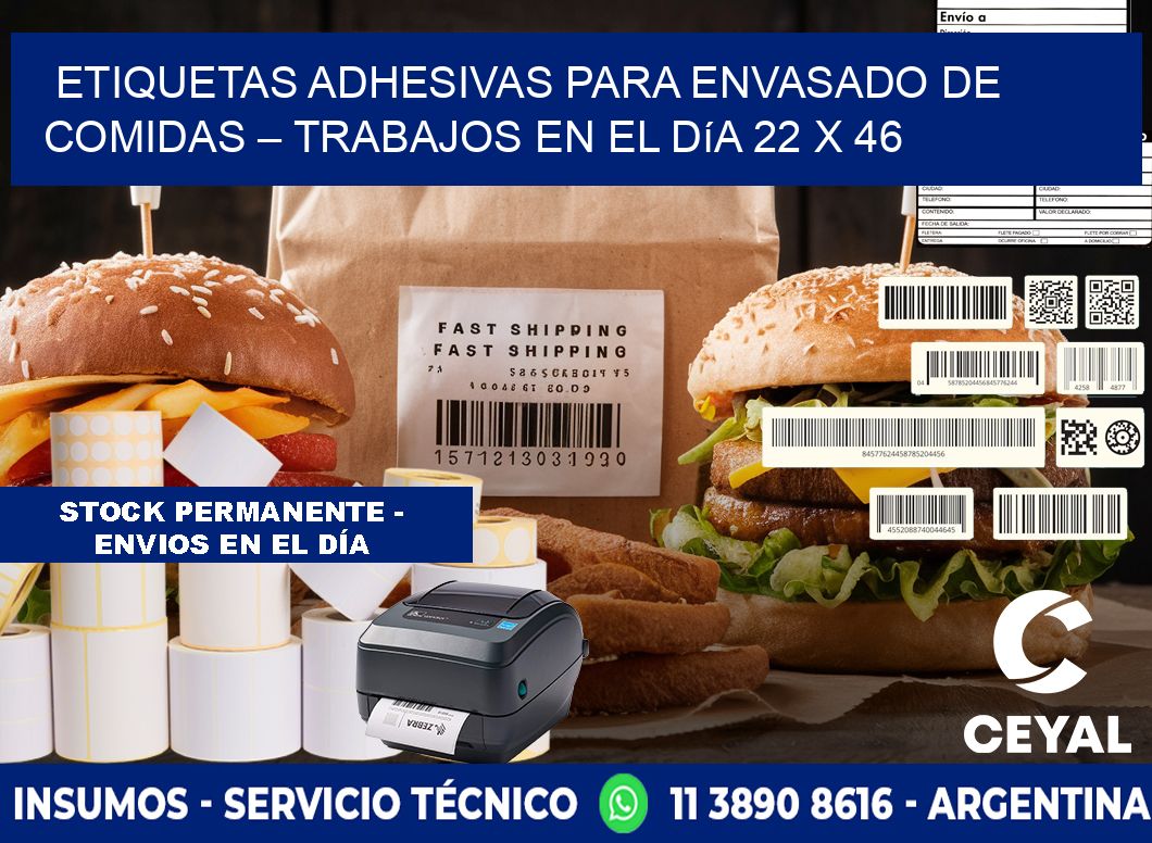 Etiquetas adhesivas para envasado de comidas – Trabajos en el día 22 x 46