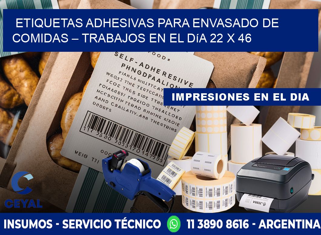 Etiquetas adhesivas para envasado de comidas – Trabajos en el día 22 x 46