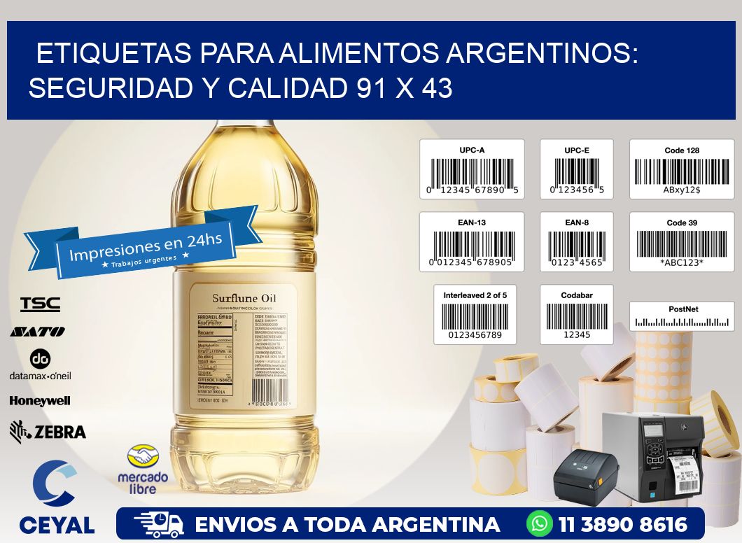 Etiquetas para Alimentos Argentinos: Seguridad y Calidad 91 x 43