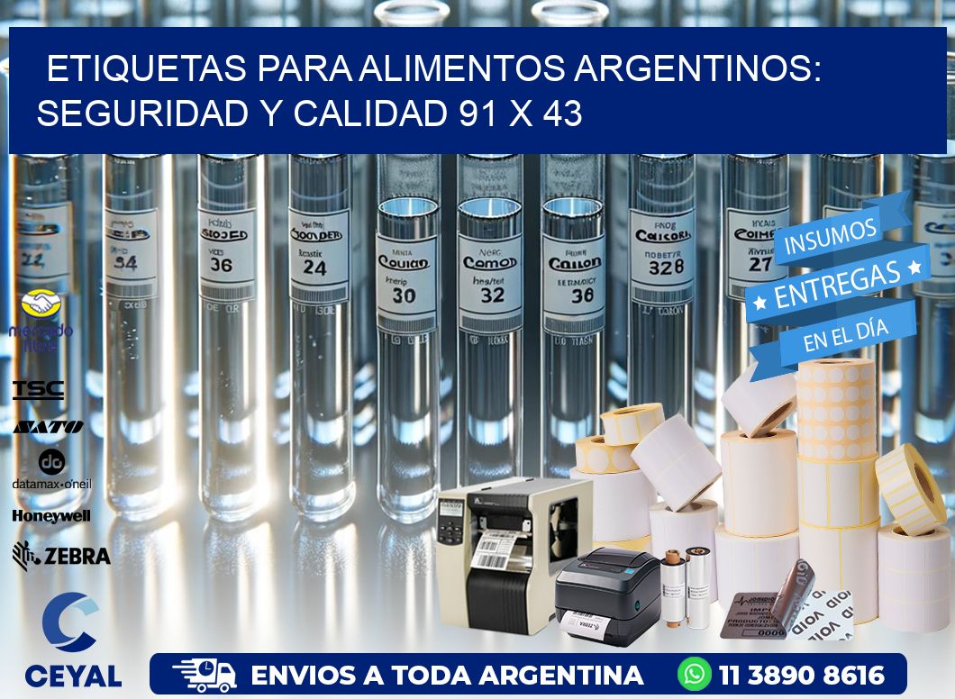 Etiquetas para Alimentos Argentinos: Seguridad y Calidad 91 x 43