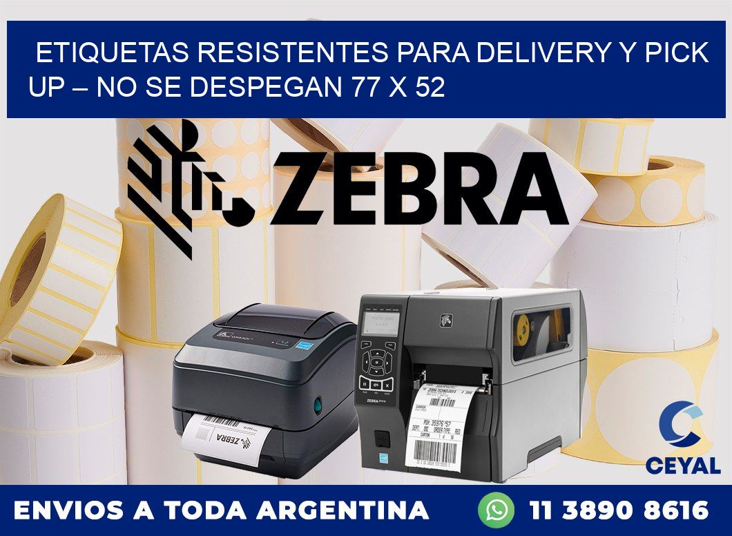 Etiquetas resistentes para delivery y pick up – No se despegan 77 x 52