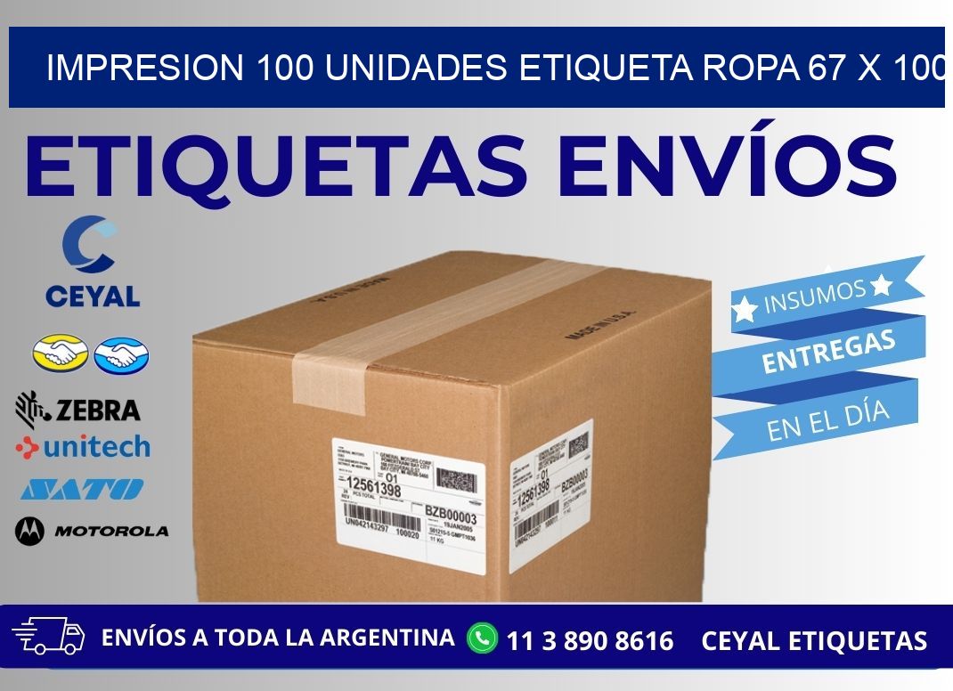 IMPRESION 100 UNIDADES ETIQUETA ROPA 67 x 100