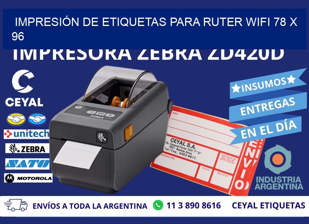 IMPRESIÓN DE ETIQUETAS PARA RUTER WIFI 78 x 96