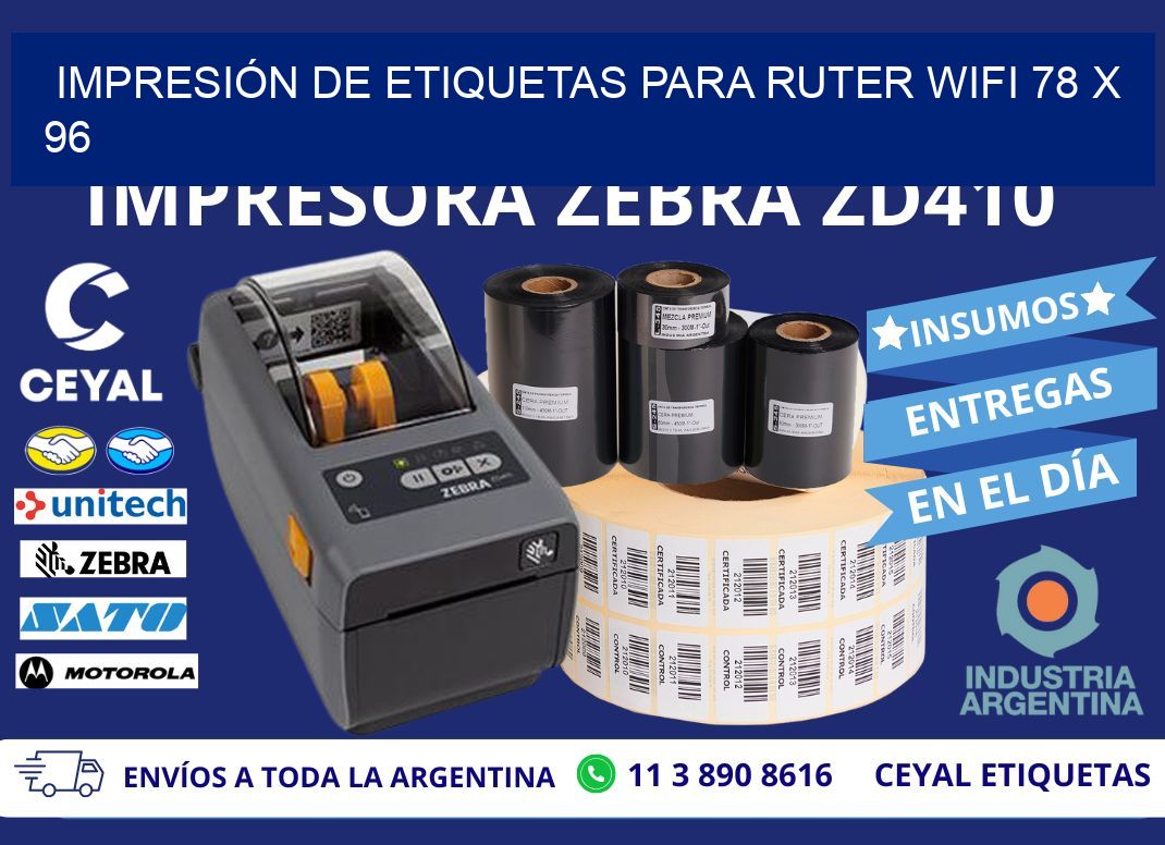 IMPRESIÓN DE ETIQUETAS PARA RUTER WIFI 78 x 96