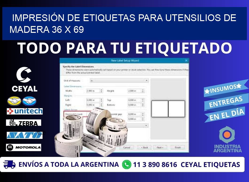 IMPRESIÓN DE ETIQUETAS PARA UTENSILIOS DE MADERA 36 x 69