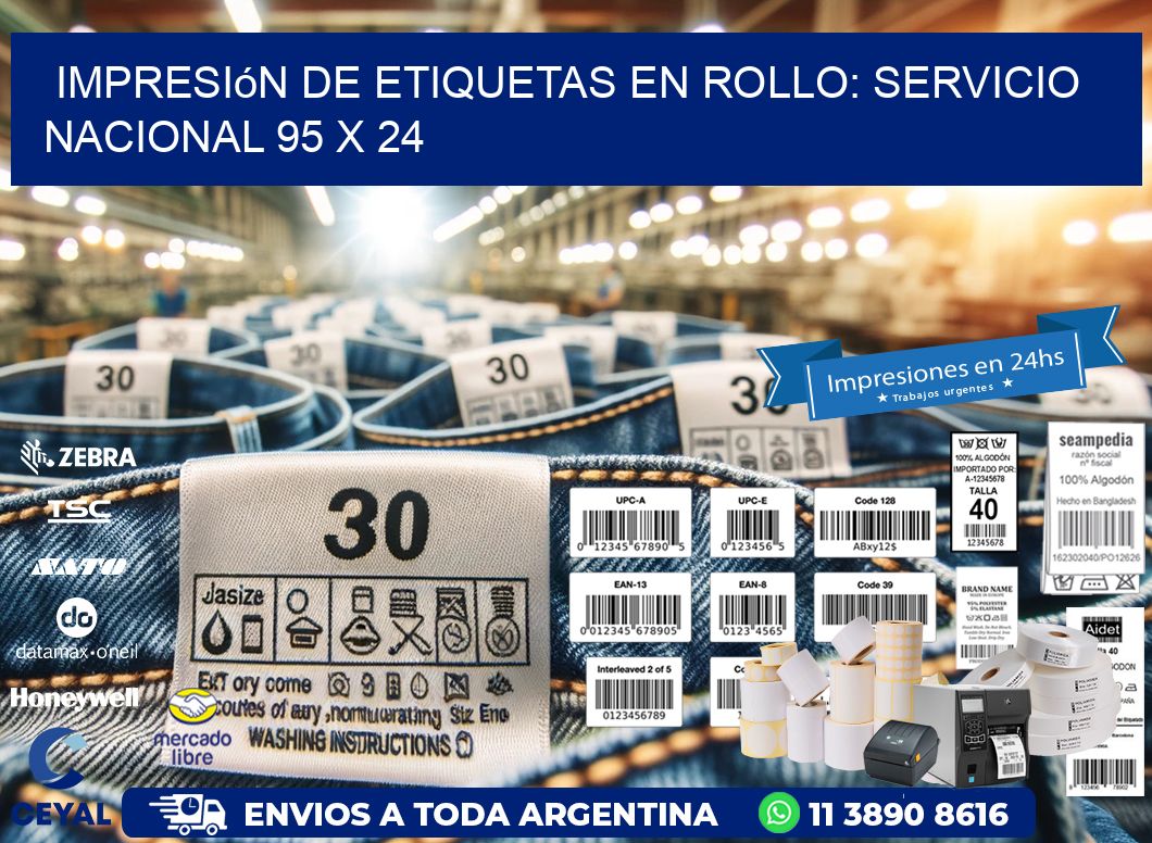 Impresión de Etiquetas en Rollo: Servicio Nacional 95 x 24