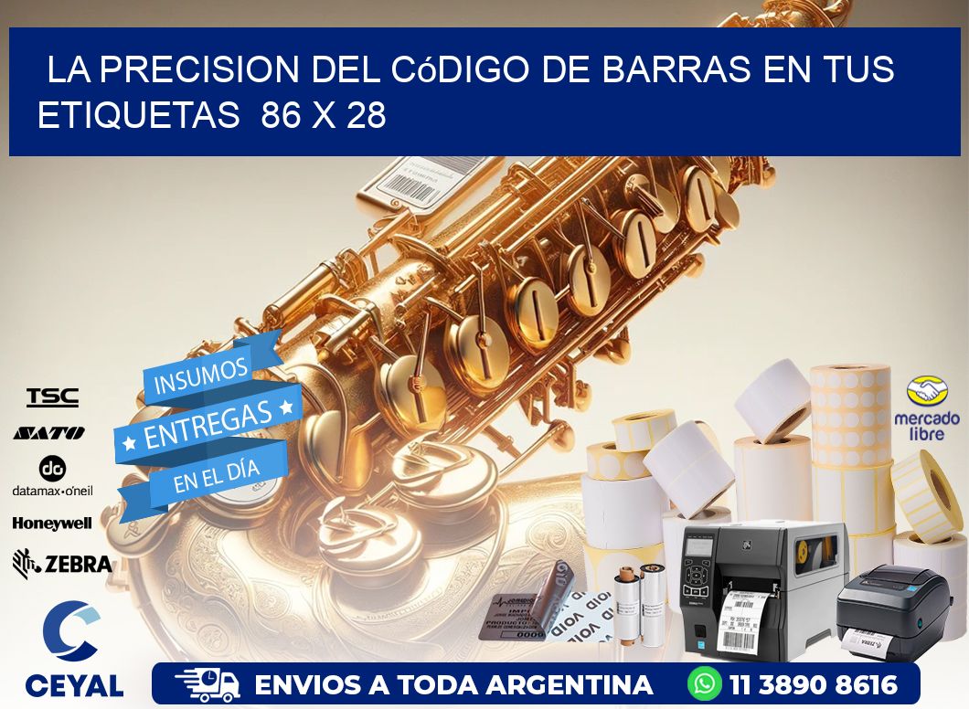 La Precision del Código de Barras en tus Etiquetas  86 x 28