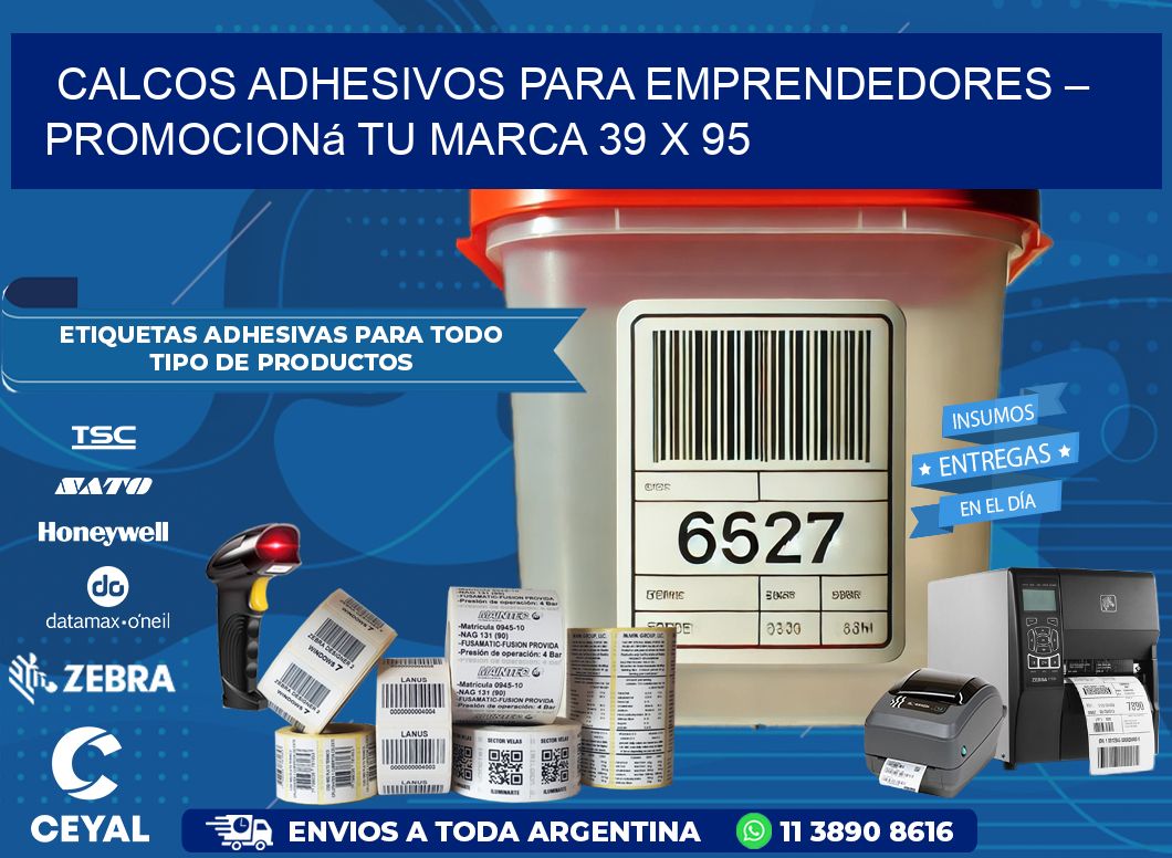 Calcos Adhesivos para Emprendedores – Promocioná Tu Marca 39 x 95