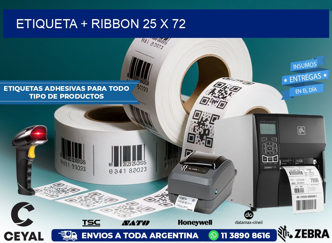 ETIQUETA + RIBBON 25 x 72