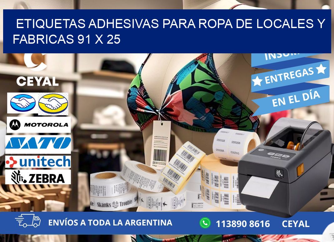 ETIQUETAS ADHESIVAS PARA ROPA DE LOCALES Y FABRICAS 91 x 25