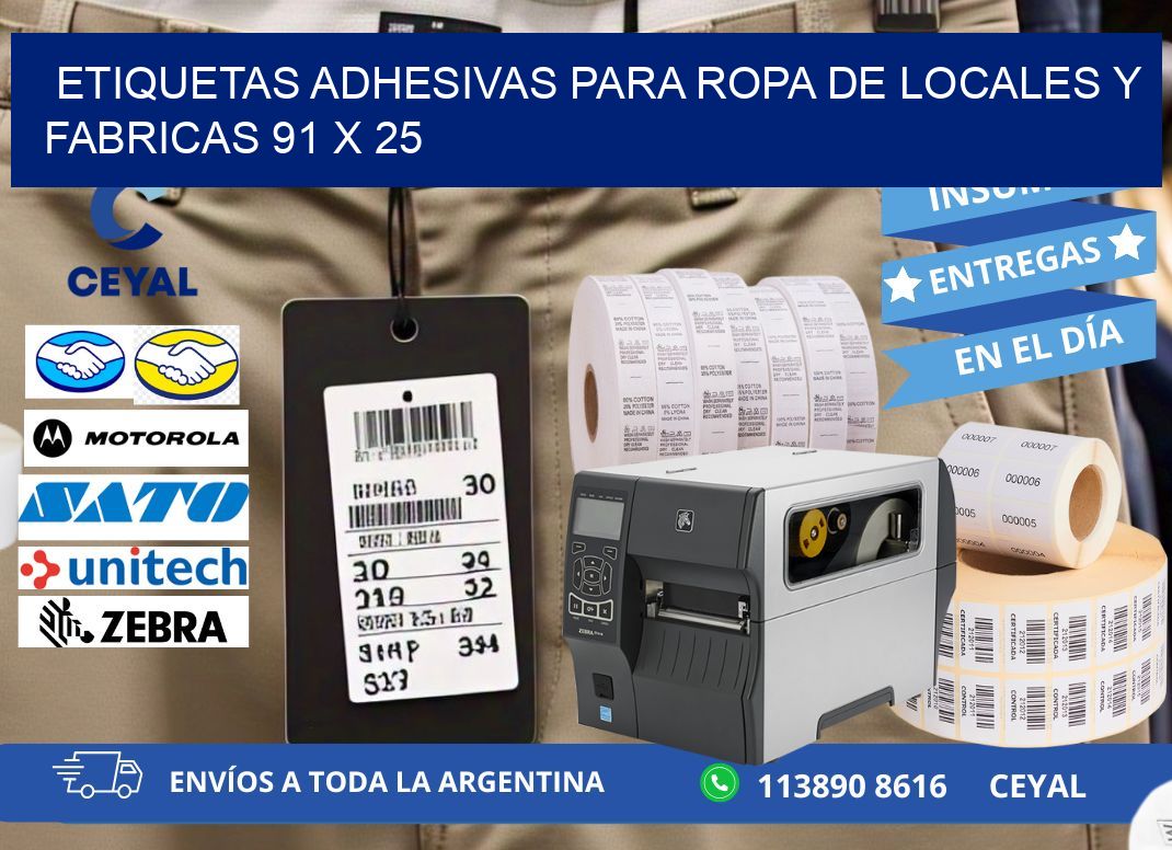 ETIQUETAS ADHESIVAS PARA ROPA DE LOCALES Y FABRICAS 91 x 25