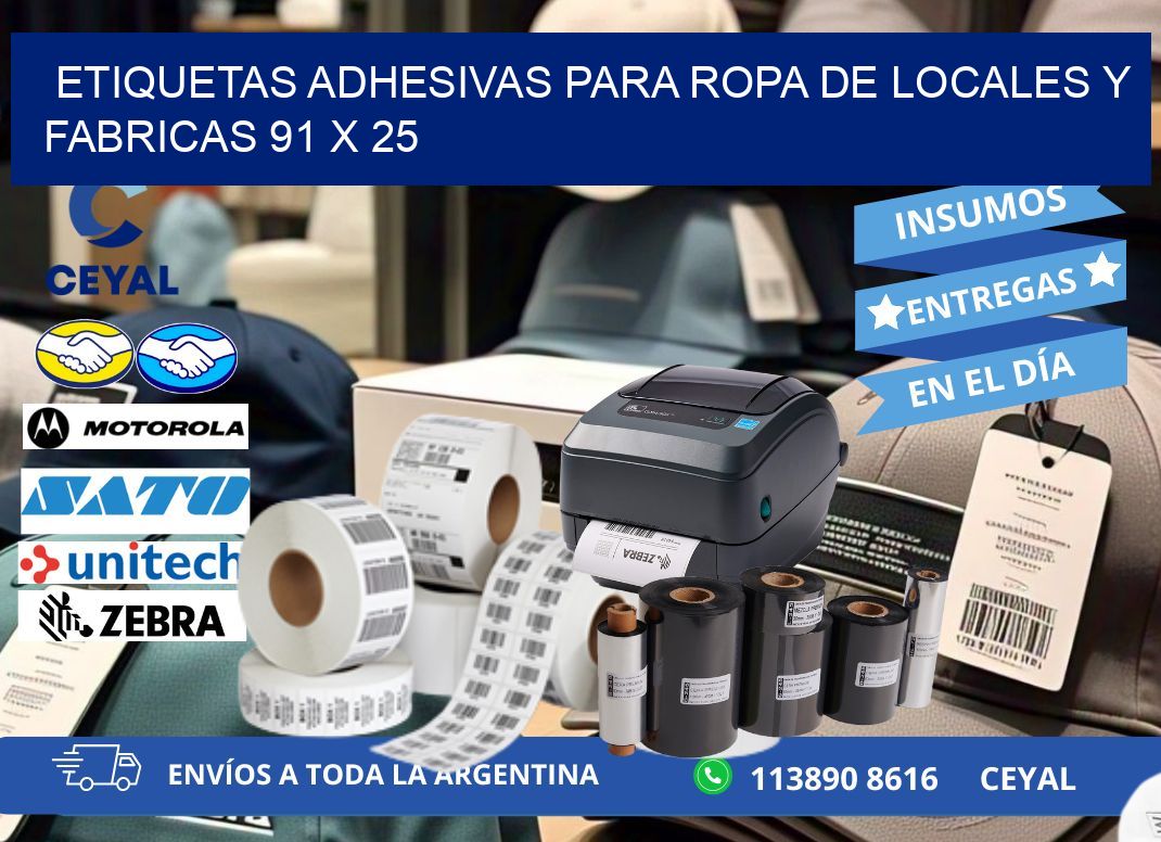 ETIQUETAS ADHESIVAS PARA ROPA DE LOCALES Y FABRICAS 91 x 25