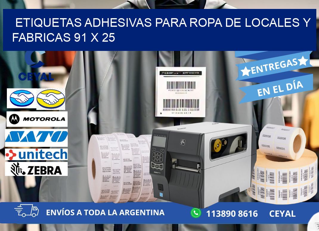 ETIQUETAS ADHESIVAS PARA ROPA DE LOCALES Y FABRICAS 91 x 25