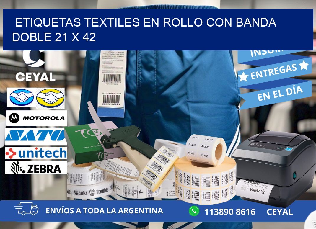 ETIQUETAS TEXTILES EN ROLLO CON BANDA DOBLE 21 x 42