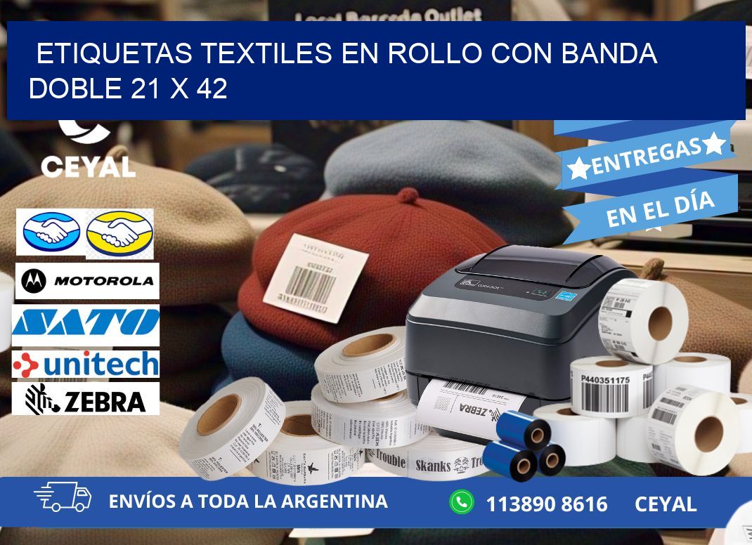 ETIQUETAS TEXTILES EN ROLLO CON BANDA DOBLE 21 x 42