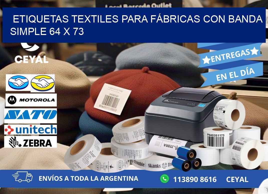 ETIQUETAS TEXTILES PARA FÁBRICAS CON BANDA SIMPLE 64 x 73