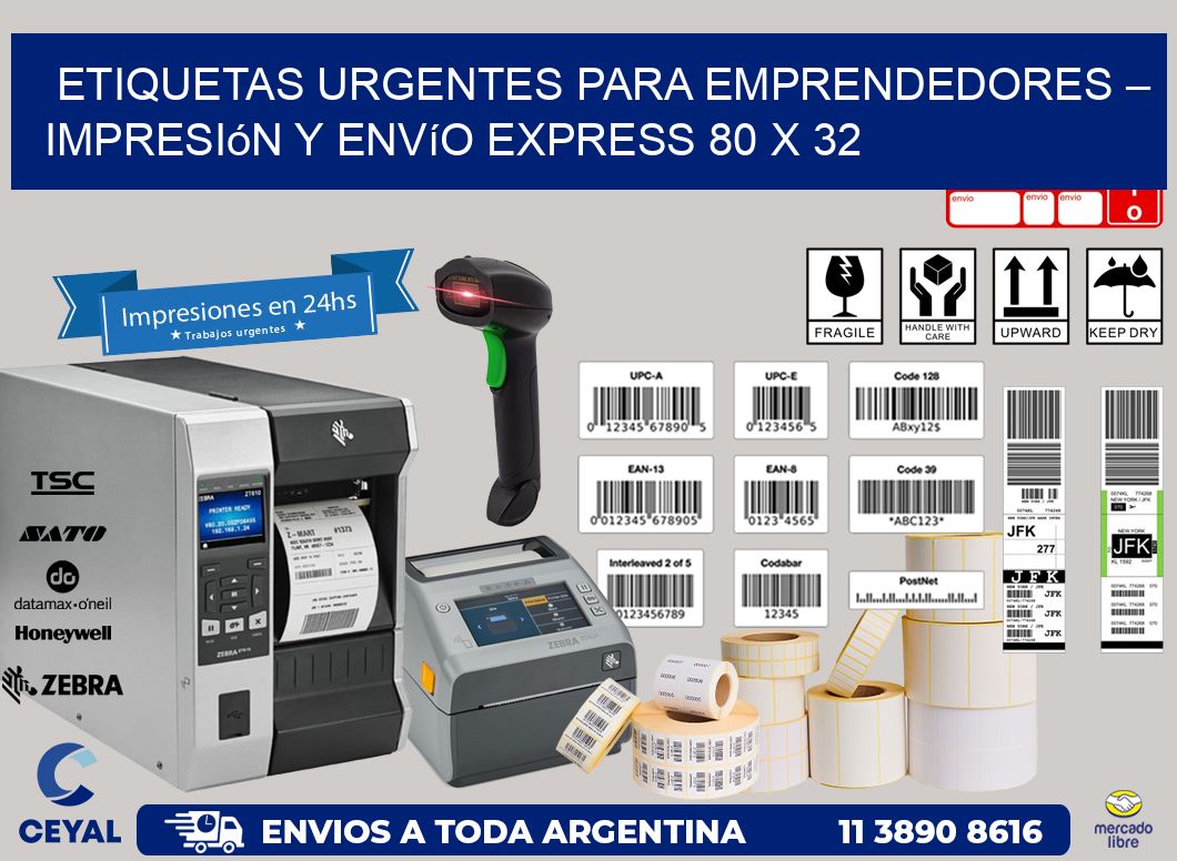 Etiquetas Urgentes para Emprendedores – Impresión y Envío Express 80 x 32