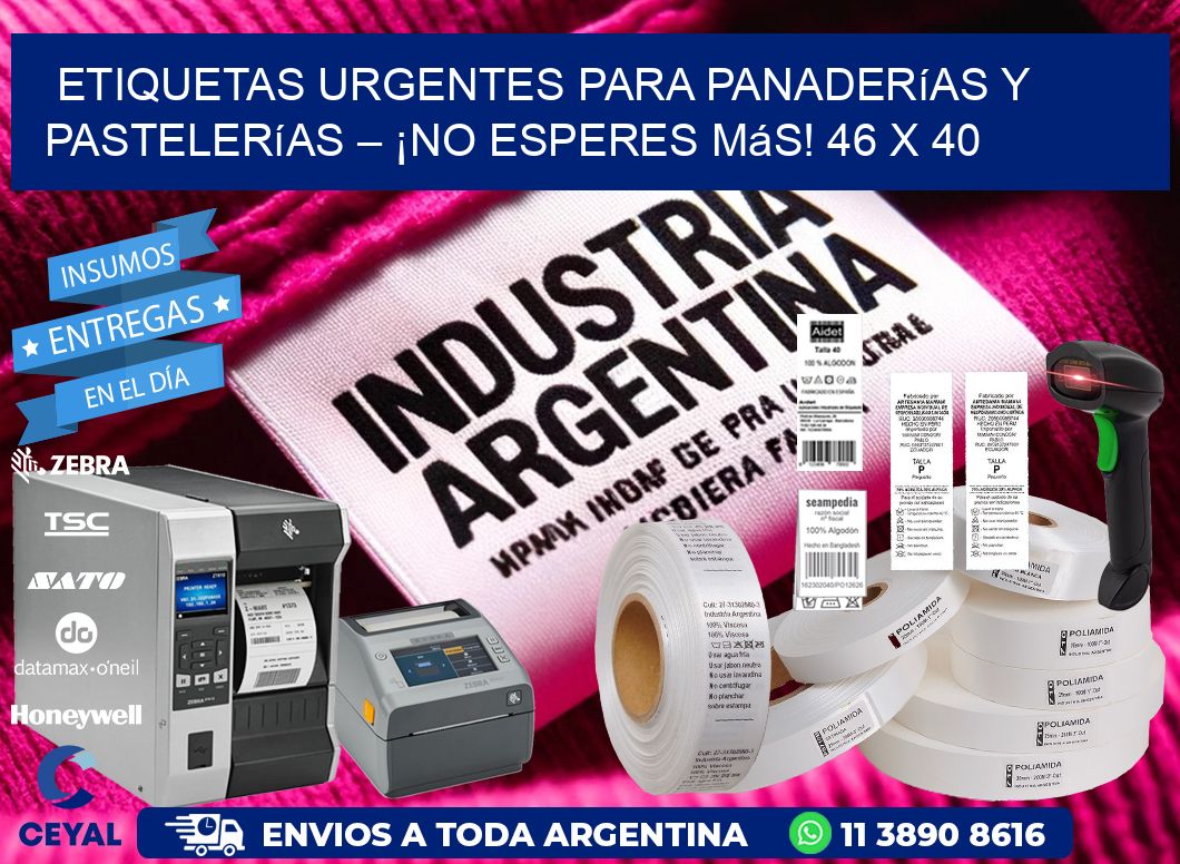 Etiquetas Urgentes para Panaderías y Pastelerías – ¡No Esperes Más! 46 x 40