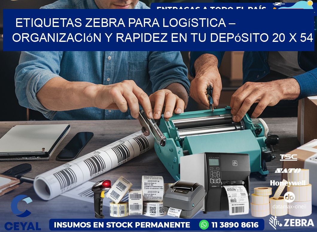 Etiquetas Zebra para Logística – Organización y Rapidez en tu Depósito 20 x 54