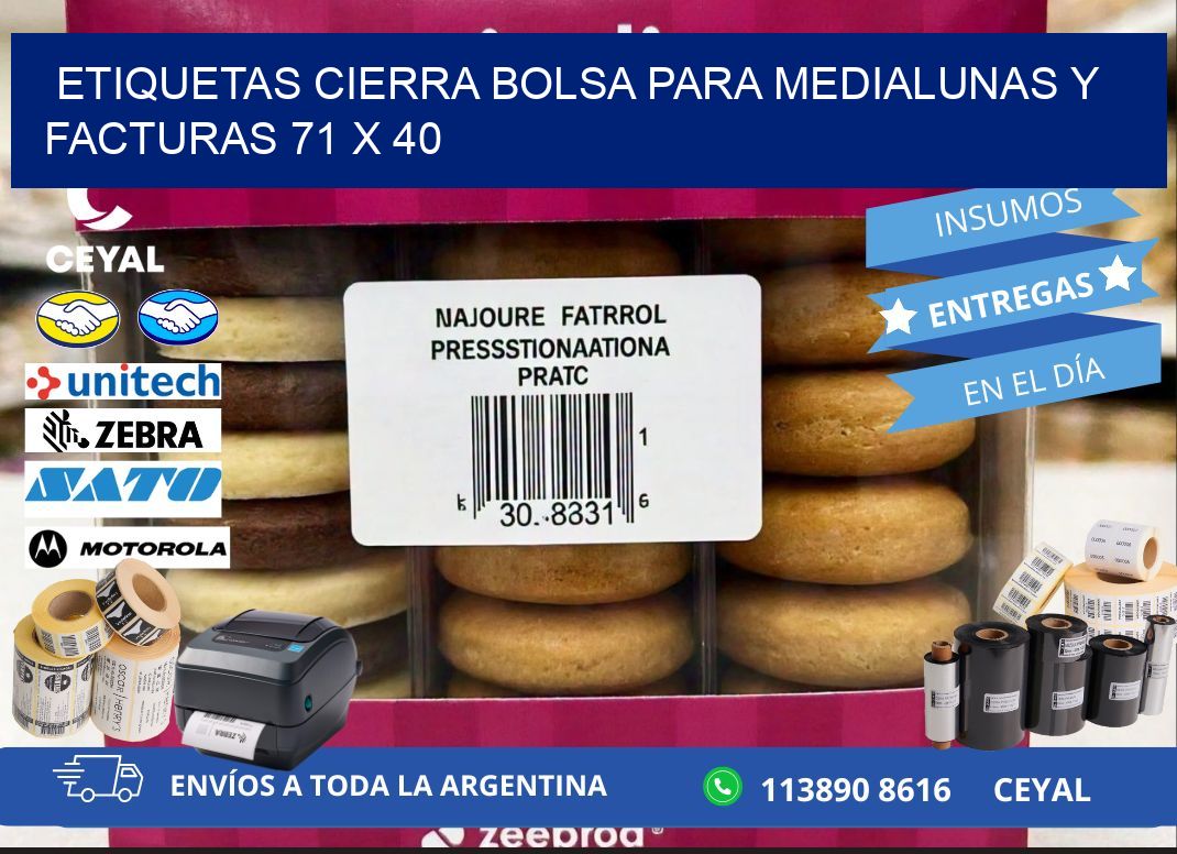 Etiquetas cierra bolsa para medialunas y facturas 71 x 40