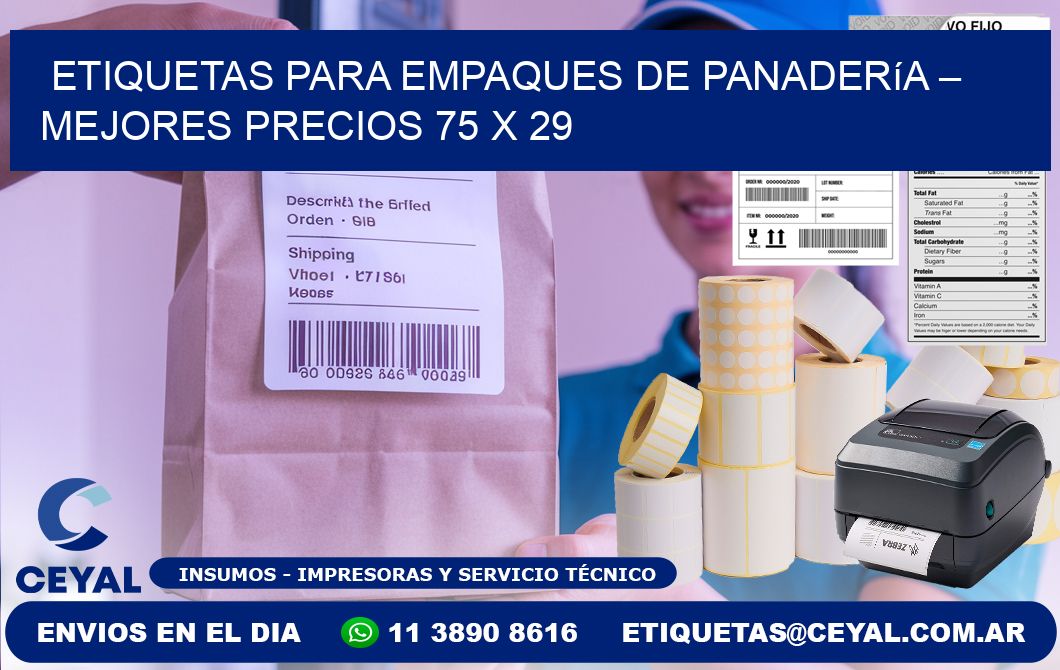 Etiquetas para empaques de panadería – Mejores precios 75 x 29