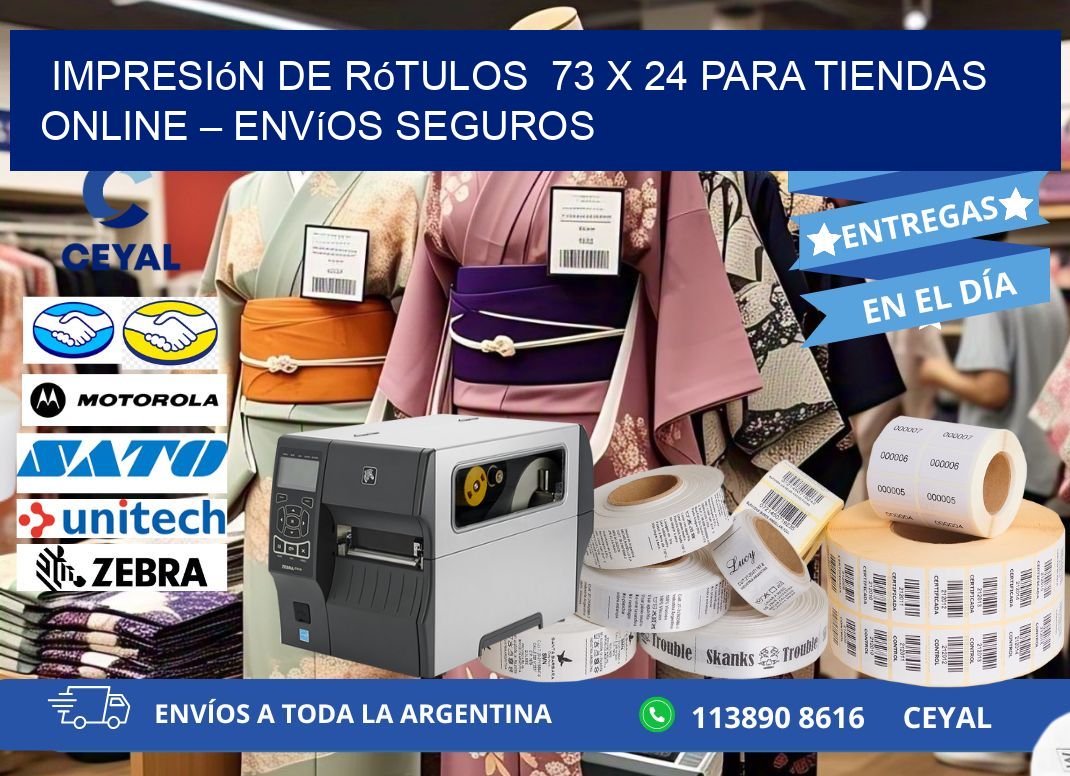 Impresión de Rótulos  73 x 24 para Tiendas Online – Envíos Seguros