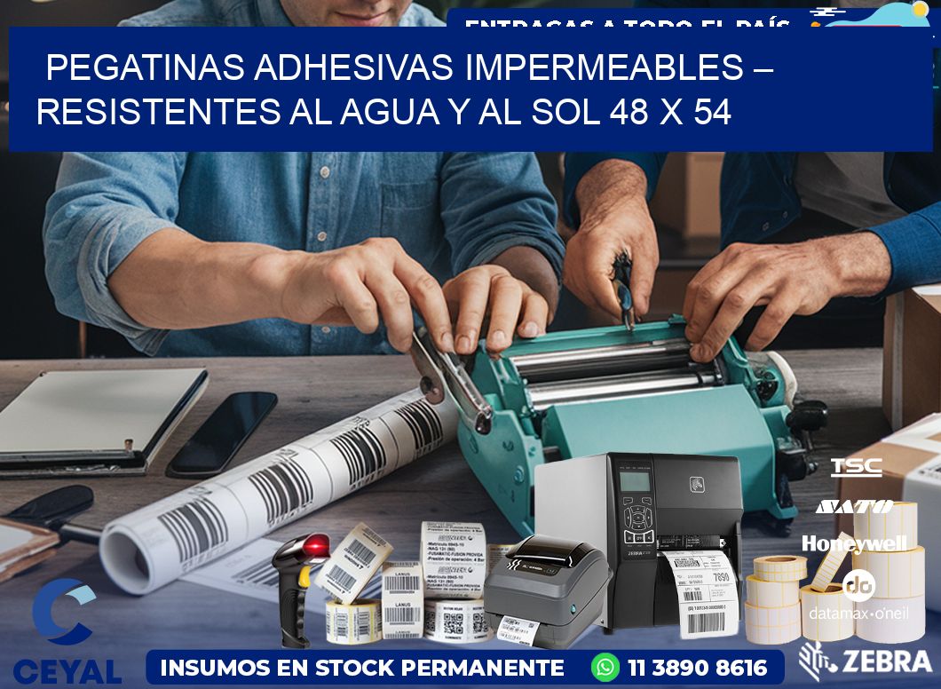 Pegatinas Adhesivas Impermeables – Resistentes al Agua y al Sol 48 x 54