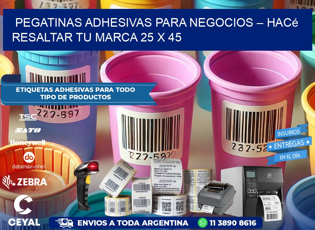 Pegatinas Adhesivas para Negocios – Hacé Resaltar Tu Marca 25 x 45