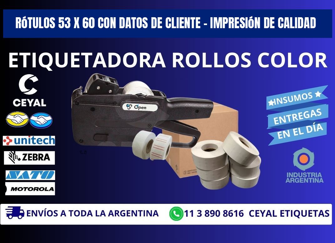 Rótulos 53 x 60 con Datos de Cliente – Impresión de Calidad