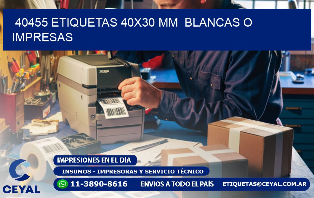 40455 ETIQUETAS 40x30 mm  BLANCAS O IMPRESAS