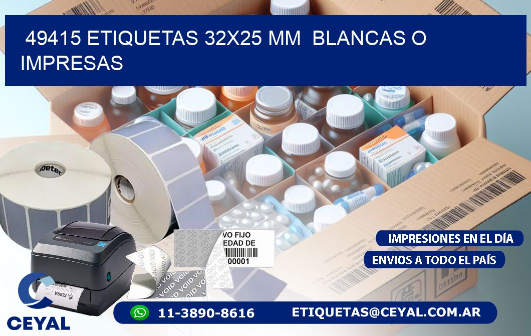 49415 ETIQUETAS 32x25 mm  BLANCAS O IMPRESAS