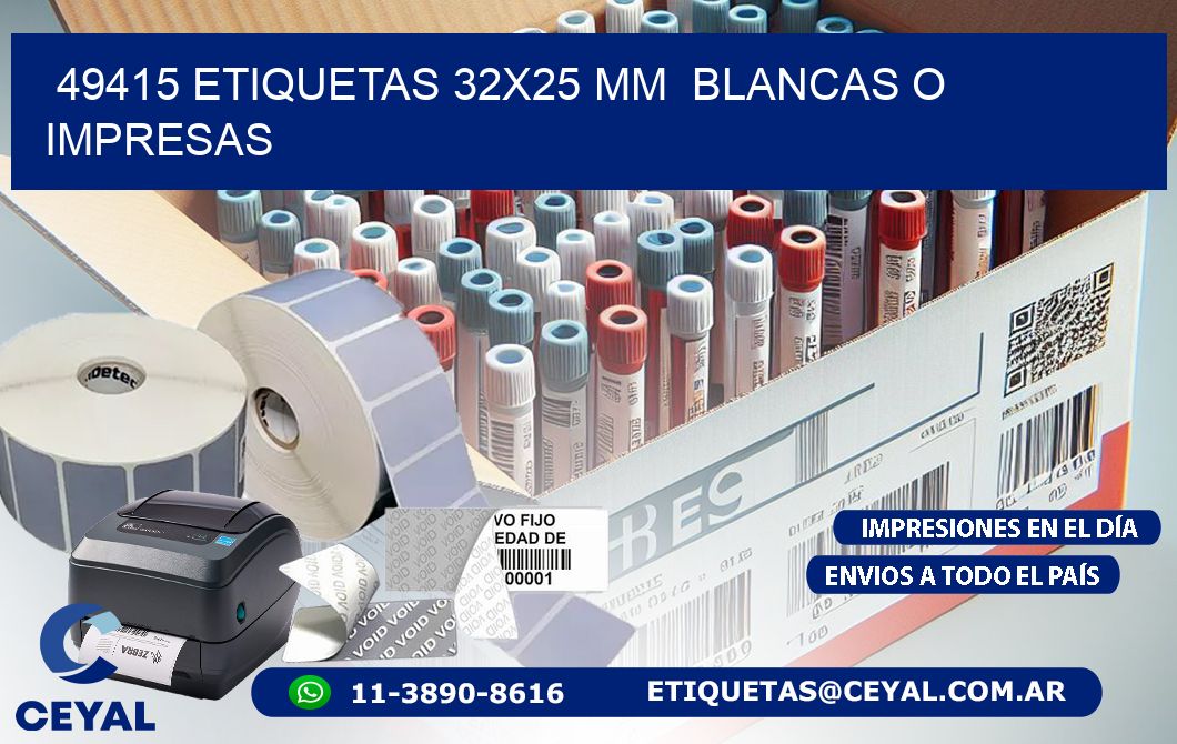 49415 ETIQUETAS 32x25 mm  BLANCAS O IMPRESAS