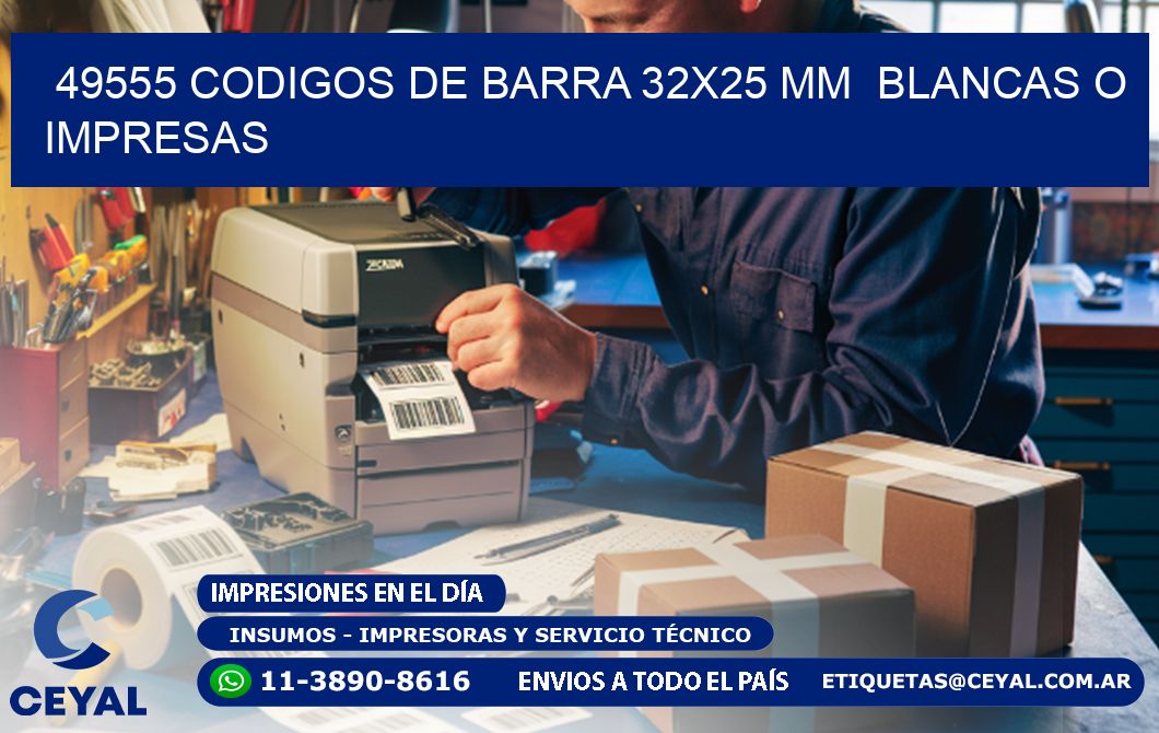 49555 CODIGOS DE BARRA 32x25 mm  BLANCAS O IMPRESAS