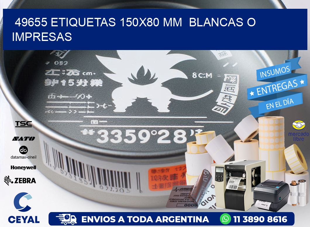 49655 ETIQUETAS 150x80 mm  BLANCAS O IMPRESAS