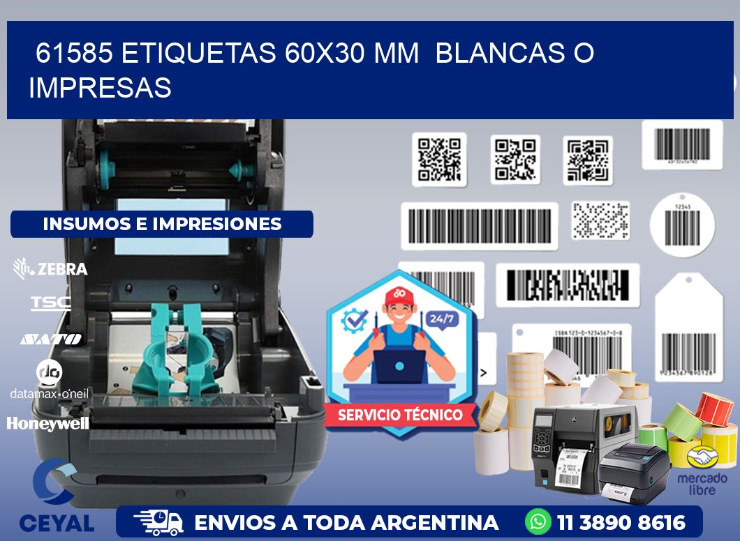 61585 ETIQUETAS 60x30 mm  BLANCAS O IMPRESAS